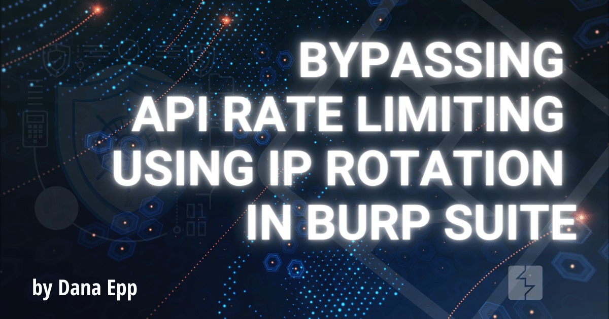 Bypassing API rate limiting using IP rotation in Burp Suite